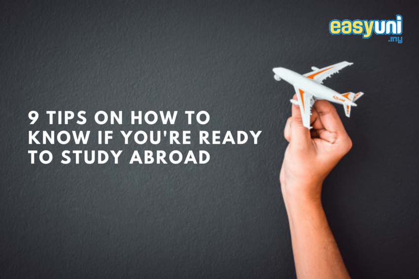 9 Tips On How To Know If You're Ready To Study Abroad