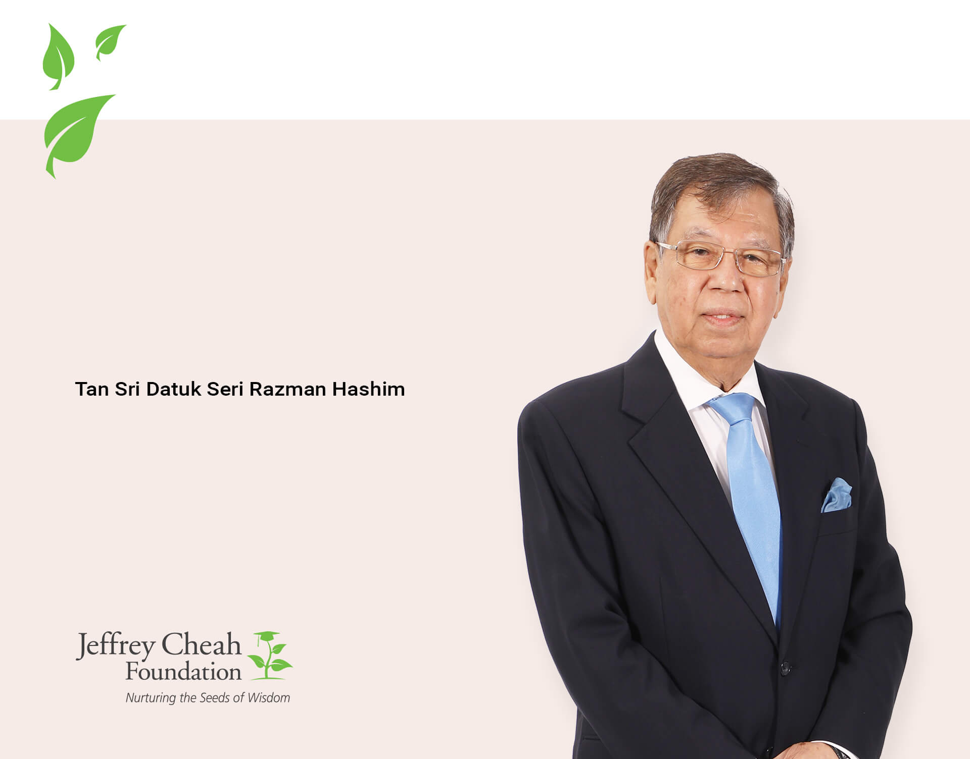 Tan Sri Datuk Seri Razman Hashim of Jeffery Cheah Foundation.
